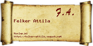 Felker Attila névjegykártya